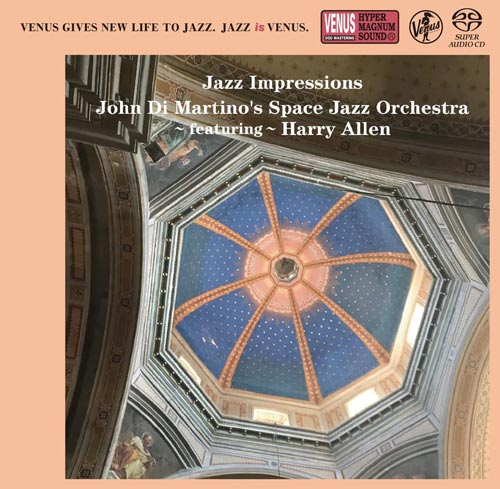 Jazz Impressions / Harry Allen & John Di Martino Space Jazz Orchestra