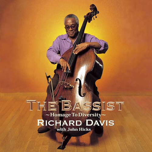THE BASSIST / RICHARD DAVIS