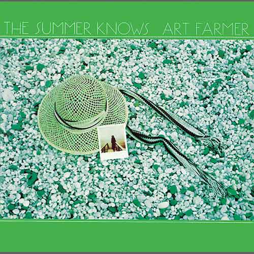 The Summer Knows / Art Farmer