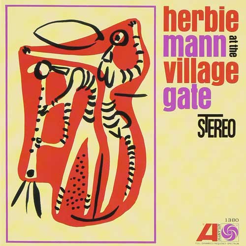Herbie Mann at The Village Gate