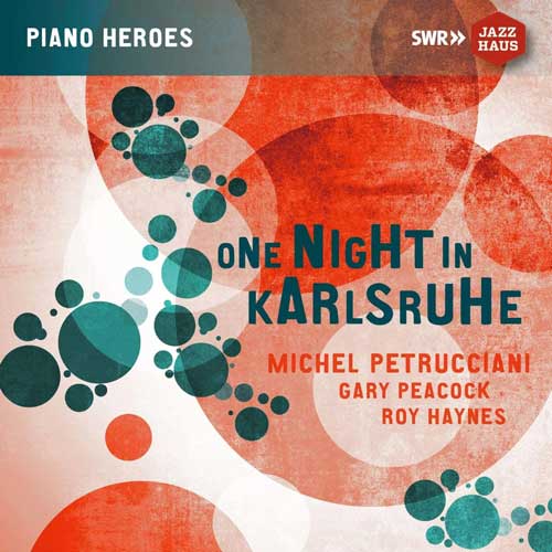 One Night in Karlsruhe / Michel Petrucciani