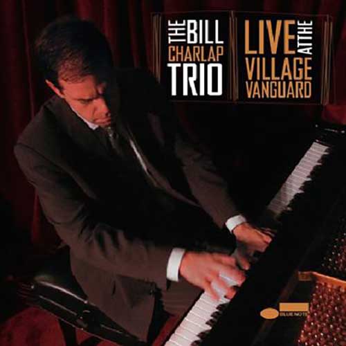 Bill Charlap / Live at the Village Vanguard