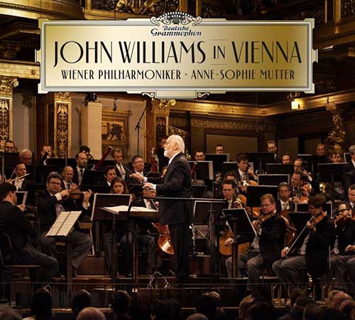 ジョン・ウィリアムズ・ライヴ・イン・ウィーン／ジョン・ウィリアムス指揮、ウィーン・フィルハーモニー管弦楽団、アンネ＝ゾフィー・ムター