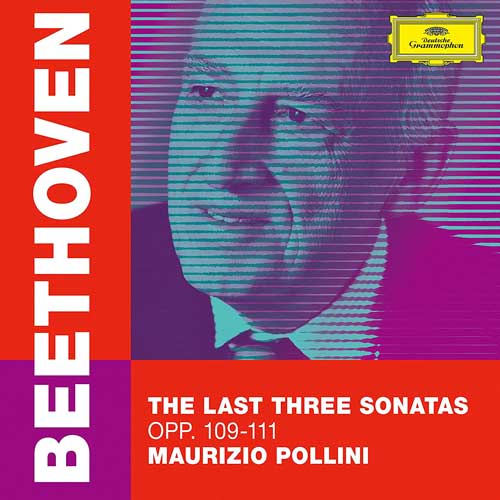 Beethoven: Piano Sonatas Opp.109-111 / Maurizio Pollini