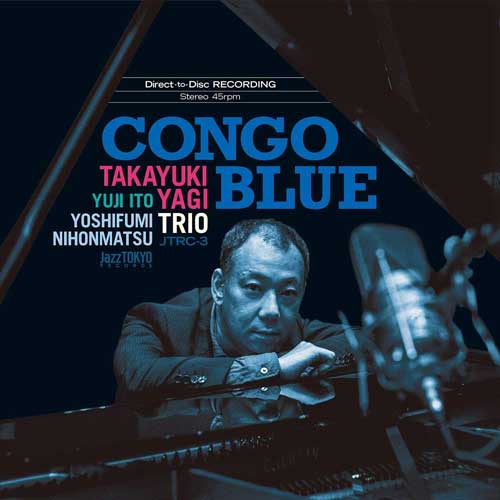 CONGO BLUE / TAKAYUKI YAGI TRIO