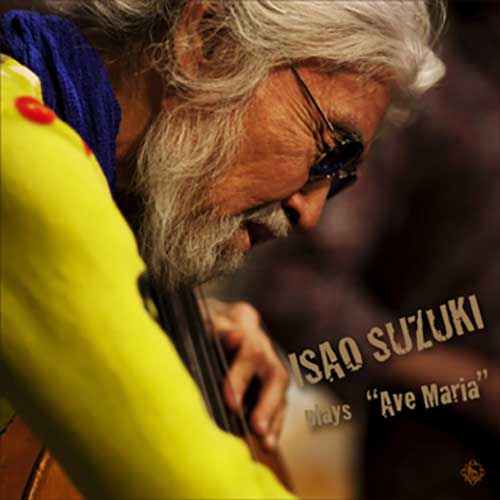 Ave Maria – Throwing my heart and soul / Isao Suzuki