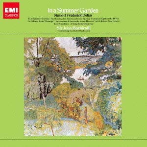 Frederick Delius—In a Summer Garden / Sir John Barbirolli Conducting the Hallé Orchestra