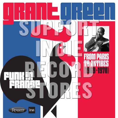 Funk in France: From Paris to Antibes / Grant Green
