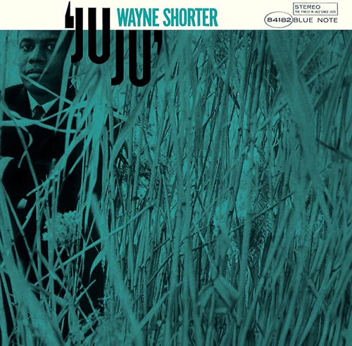 Juju+2 / Wayne Shorter